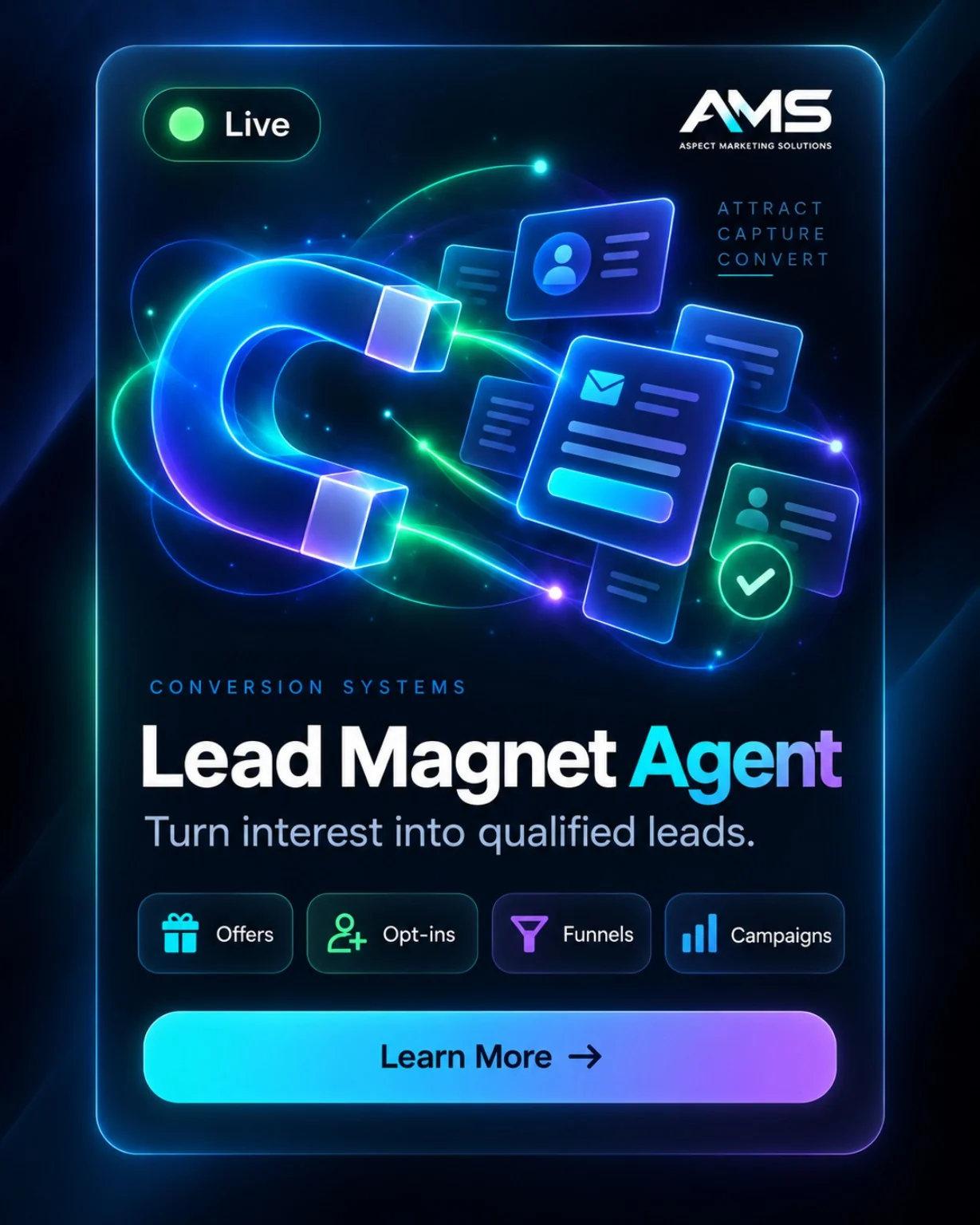 AMS Lead Magnet Agent turning interest into qualified leads